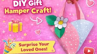 Diy beautiful and easy craft / diy gift hamper youtube craft video 