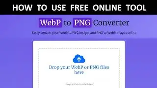 How to use free online webp to png converter