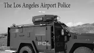 Fun Fact Friday / Los Angeles Airport Police