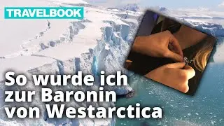 Leben in der Antarktis: Mann gr&uuml;ndet Mikronation Westarctica | TRAVELBOOK