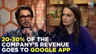 Anupam Mittal on Google App Billing Grievance | Shaadi.com | I Did It My Way Ep 6 | CNBC TV18
