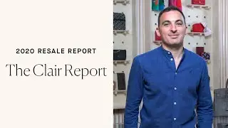 The Clair Report | Founder Charles Gorra Breaks Down Rebag&rsquo;s 2020 Luxury Resale Report
