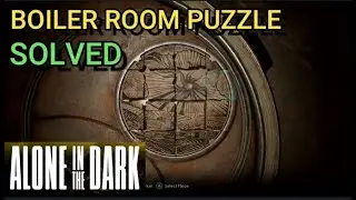 Alone in the Dark - Boiler Room Puzzle Solution