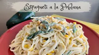 ¡Cómo Hacer un Rico Espagueti a la Poblana!