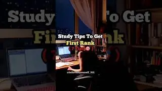 study tips to get first rank ( 7 tips)🎯💯🔥#inspiration #motivation #shortlife #subscribe #share #like