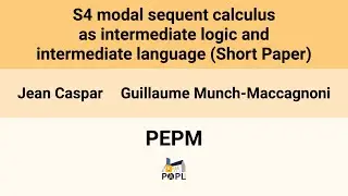 [PEPM'26] S4 modal sequent calculus as intermediate logic and intermediate language (Short Paper)