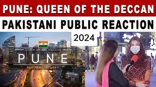 Pakistani Public Reaction On INDIA CITY PUNE, PUNE The City of Tour video #india