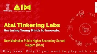 NEW MADHUKAR PUBLIC SCHOOL ATL LAB HIGHLIGHT S 