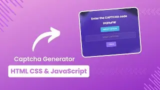 Creating a CAPTCHA Verification System with HTML, CSS, and JavaScript | Desk of Noyon