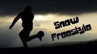 Freestyle x Snow - Sunset Camera Angles