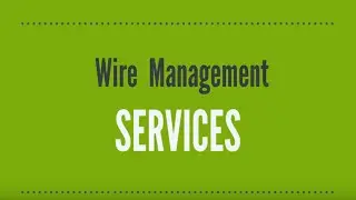 Wire Management Services from Capital Electric