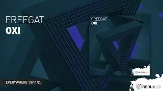 Freegat - Oxi [ Redux 138 ]
