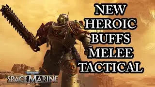 ИДЕАЛЬНЫЙ ГЕРОИЧЕСКИЙ СПОСОБ ДЛЯ ТАКТИКИ БЛИЖНЕГО БОЯ! (Space Marine 2, обновление 10.2)