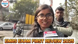 EMRS EXAM 2025 First Review || Public Reaction 