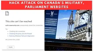 Hack Attack On Canada's Military, Parliament Websites; 'Indian Cyber Force' Group Claims Credit