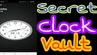 Clock The Vault Secret Photo Video Locker 2020
