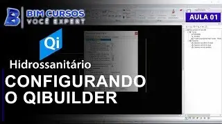 QiBuilder - Aula 01 - Configurações do QiHidrossanitário - BIM CURSOS