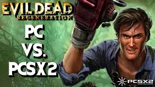 Evil Dead: Regeneration - PC Vs. PCSX2 (side by side comparison)