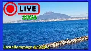 CASTELLAMMARE DI STABIA  - LIVE CAMERA 2026 -  #italy #landscape #live