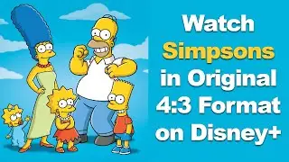 How to Watch Classic Simpsons in Original 4:3 Format on Disney+