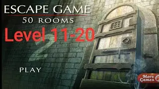 Escape Game 50 Rooms 2 - Level 11 12 13 14 15 16 17 18 19 20