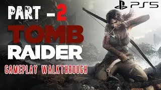 TombRaider Definitive Edition Ps5  Gameplay | Part-1 | Wojtek Gaming