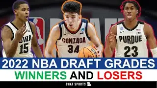 2022 NBA Draft Grades For All 30 Teams | Biggest Winners & Losers