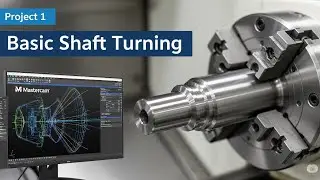 Mastercam Project 1: Basic Shaft बनाना सीखें! 🚀 #MastercamTutorial | CNC Lathe Programming