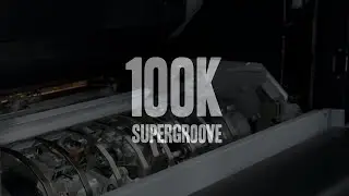 100K SUPERGROOVE