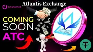 Atlantis Exchange New Update Today | Atlantis Coin Listing | Atlantis Exchange Update |
