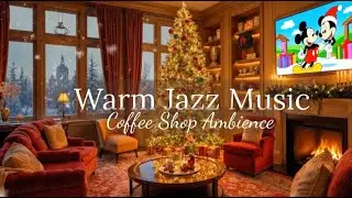 Winter Lounge Jazz ☕ Cozy Fireplace Crackling & Christmas Coffee Shop Ambience