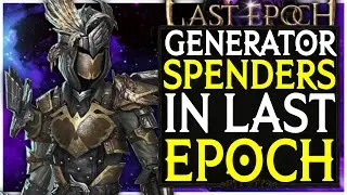 Last Epoch Has Finally Moved Away From The Generic Builder Spender Archetype And I Am All For It