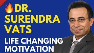 🔥 Dr. Surendra Vats | Life Changing Motivation | RCM Success Formula 2025