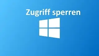 Windows: Benutzern Zugriff auf Partitionen/Ordner sperren
