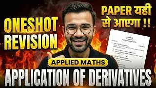 Application of Derivatives Class 12 Applied Mathematics|Class 12 Application of Derivatives One Shot
