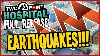 Will we survive EARTHQUAKES in our Hospital?? #2 Two Point Hospital Full Release Gameplay