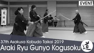 Araki Ryu Gunyo Kogusoku - Chiba Akira - 2019 Asakusa Kobudo Taikai