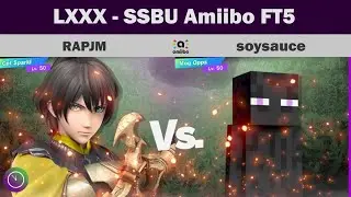 LXXX Amiibo FT5 Showcase: RAPJM - Byleth v soysauce - Steve