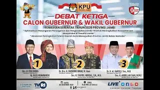 (LIVE) Debat Publik Ketiga Antar Calon Gubernur dan Wakil Gubernur Provinsi Jambi Pemilihan 2020