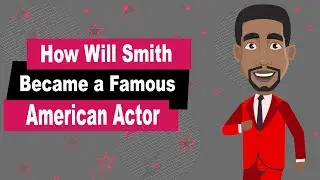 Will Smith Biography | Animated Video |  Famous American Actor