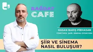Hayko Bağdat&rsquo;ın konuğu Hasan Barış Pirhasan | Bağdat Cafe (29 Temmuz 2023)