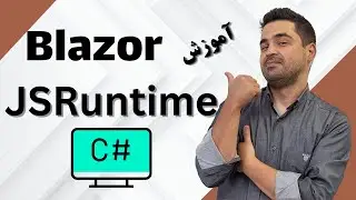 Blazor - کار با جاوا اسکریپت در Blazor
