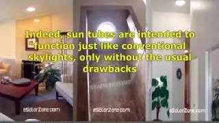 Sun Tube Solar Skylights - You'll Get Far More Than Just Natural Lighting