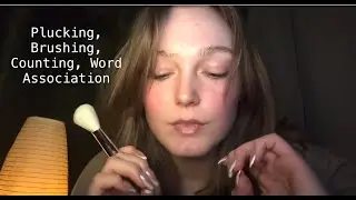 ASMR Up close plucking and brushing your face | feat. word association and counting