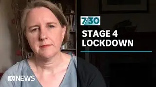 How long before we know if Victoria's stage 4 lockdown is working? | 7.30