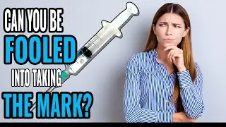 Can You Be TRICKED into Taking the Mark of the Beast? (5 Signs of the Mark)