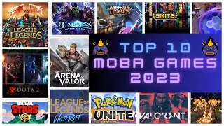 Top 10 Moba Games 2023! (With Valid Data)