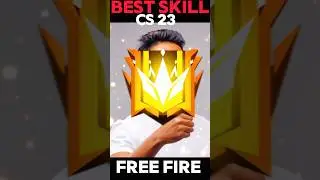 Best Skills Cs23😱free fire new cs rank push grandmaster😋#freefire #shorts
