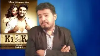 Ki and Ka - movie review