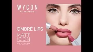 Wycon Cosmetics - Make-up tutorial  | OMBRE' LIPS